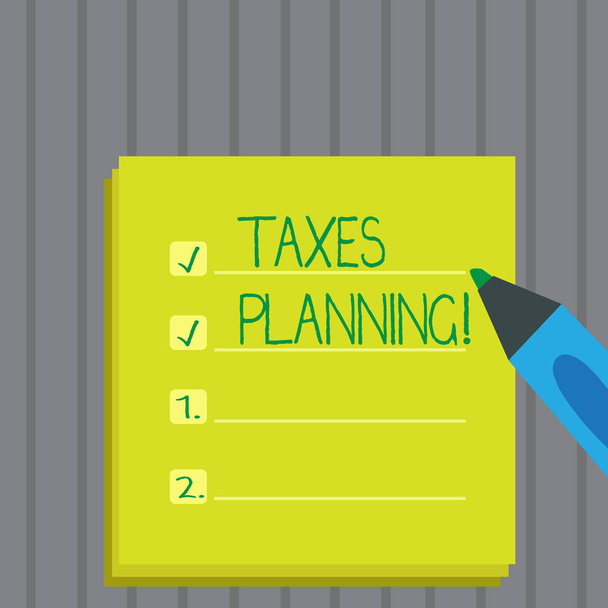 Escritura manual conceptual que muestra la planificación de impuestos. Foto comercial mostrando Planificación Financiera Fiscalidad Negocios Pagos Preparados
. - Foto, imagen