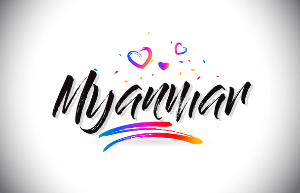 Myanmar Welcome To Word Text with Love Hearts and Creative Handw - Вектор, зображення