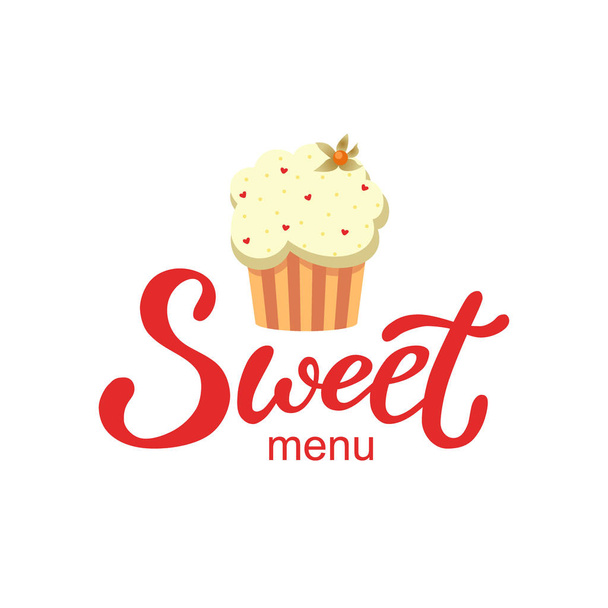 Hand drawn Sweet menu logo, typography lettering poster with cupcake on background, isolated. Text and drawing for business card, banner template. Modern style vector illustration. - Vecteur, image