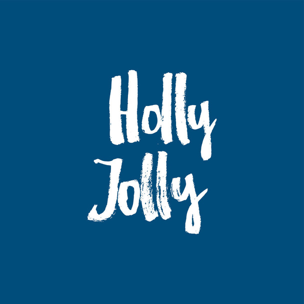 Holly Jolly - Kerstmis en Nieuwjaar zin. Handgeschreven moderne belettering voor kaarten, posters, t-shirts, enz. - Foto, afbeelding
