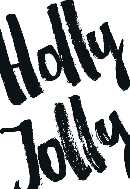 Holly Jolly - Kerstmis en Nieuwjaar poster met hand getrokken belettering. - Foto, afbeelding