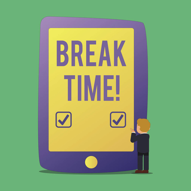 Texto para escrita de palavras Break Time. Conceito de negócio para Moment to stop working Get relax Pausa
. - Foto, Imagem