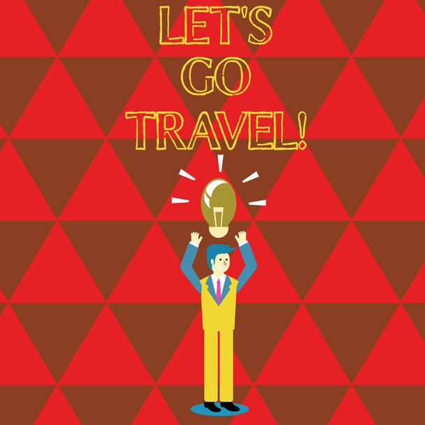 Käsitteellinen käsin kirjoittaminen osoittaa Let S Go Travel. Business valokuva teksti Menossa pois Matkustaminen Pyytää jotakuta menemään ulos Trip
. - Valokuva, kuva