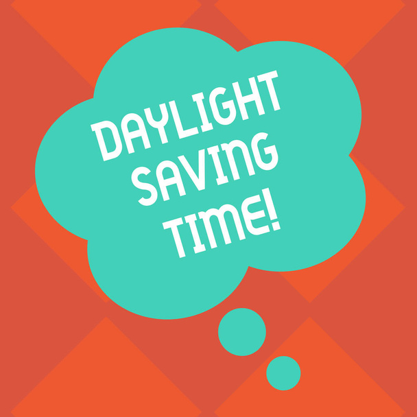 Handwriting text Daylight Saving Time. Concept meaning advancing clocks during summer to save electricity Blank Color Floral Shape Thought Speech Bubble photo for Presentation Ads. - Photo, Image