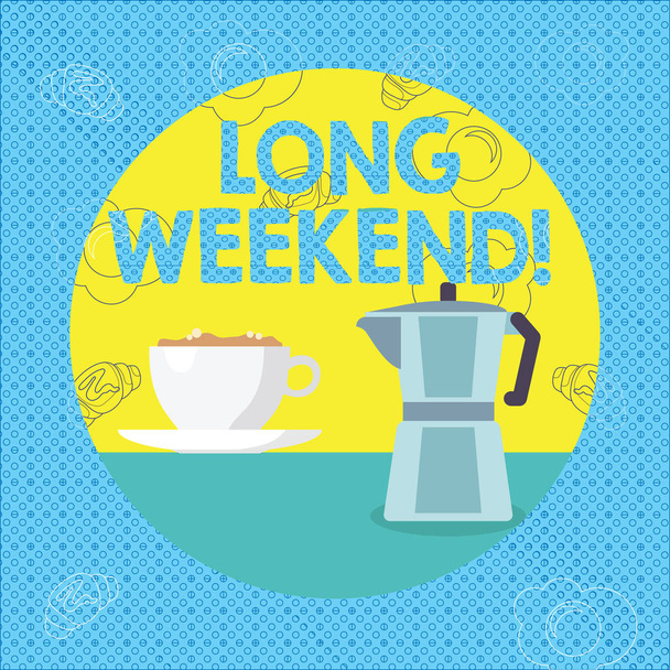Text sign showing Long Weekend. Conceptual photo Short vacation Holiday season Relaxing Recreation time. - Photo, Image