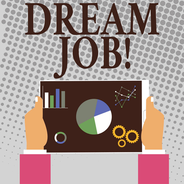Scrivere una nota che mostra Dream Job. Business photo showcase Per lavorare in ciò che ti piace Soddisfare attività
. - Foto, immagini