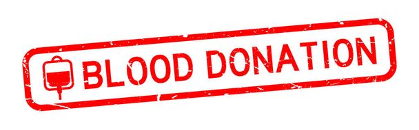 Grunge piros vér adományozása szó vér táska ikonra négyzet pecsét pecsét fehér háttér - Vektor, kép