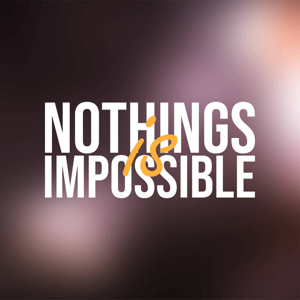 nothings is impossible. successful quote with modern background vector - Vector, Image