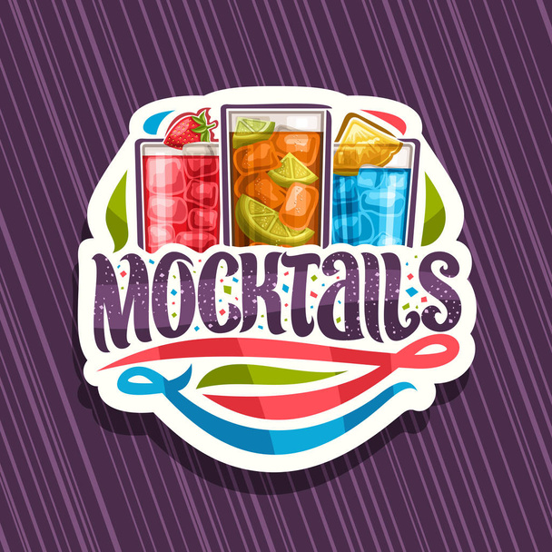 Vector logo for Mocktails, white label with 3 non alcoholic drinks, original lettering for word mocktails and flourishes, alcohol free soft cocktails with fresh fruits and berry for fun beach holiday. - Вектор,изображение