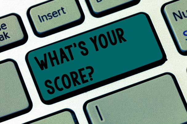 Text sign showing What S Your Score. Conceptual photo Personal grade rating on a competition game or study Keyboard key Intention to create computer message pressing keypad idea. - Photo, Image