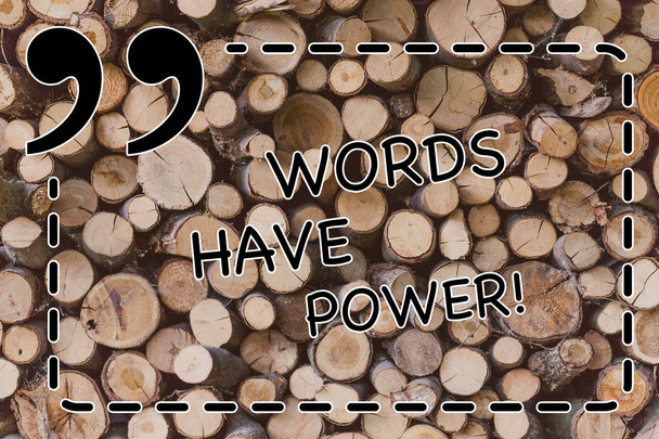 Szöveg jel mutatja a szó van hatalma. Fogalmi fénykép energia képességét, hogy meggyógyítsa a segítségre akadályozzák a szerény és megalázni fa háttér szüreti fa vad üzenet ötletek szándékok gondolatok. - Fotó, kép
