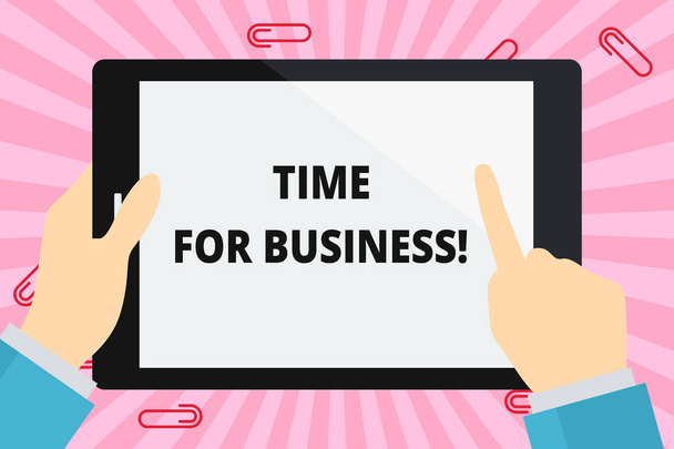 Word pisanie tekstu Time for Business. Koncepcja biznesowa do realizacji transakcji w okresie obiecanym klientowi ręka Holding wskazując dotykając pusty prostokątny kolor tablet biały ekran. - Zdjęcie, obraz