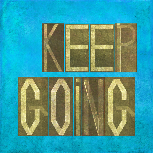 Earthy background image and design element depicting the words "Keep going" - 写真・画像