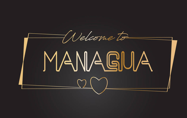 Managua Welcome to Golden text Neon Lettering Typography Vector  - Διάνυσμα, εικόνα