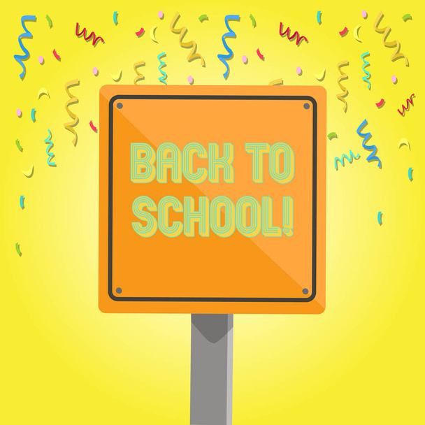 Text sign showing Back To School. Conceptual photo Right time to purchase schoolbag, pen, book, stationary 3D Square Blank Colorful Caution Road Sign with Black Border Mounted on Wood. - Photo, Image