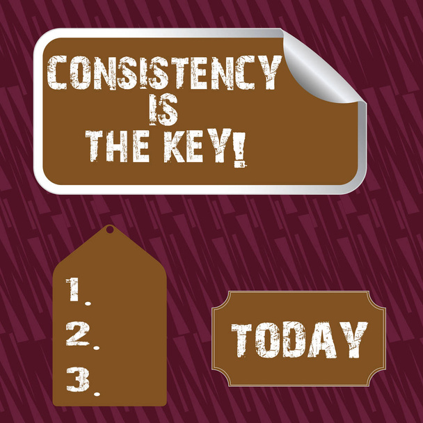 Text sign showing Consistency Is The Key. Conceptual photo by Breaking Bad Habits and Forming Good Ones Blank Color Label, Self Adhesive Sticker with Border, Bended Corner and Tag. - Photo, Image