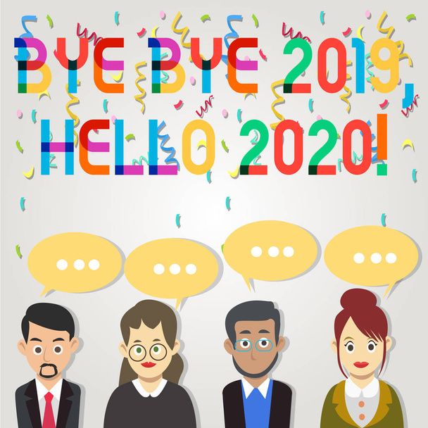 Text sign showing Bye Bye 2019 Hello 2020. Conceptual photo saying goodbye to last year and welcoming another good one Group of Business People with Blank Color Chat Speech Bubble with Three Dots. - Photo, Image