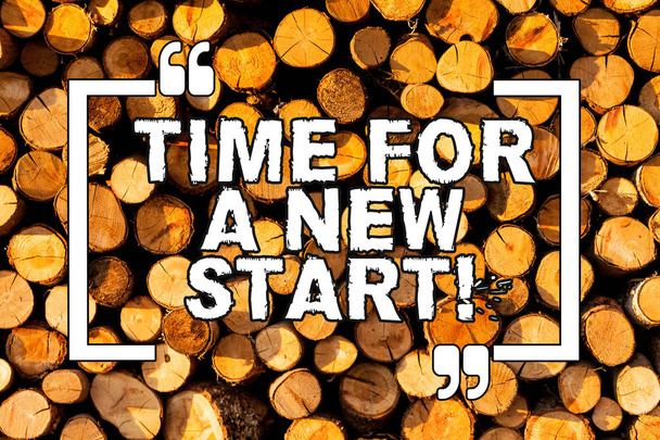 Text sign showing Time For A New Start. Conceptual photo something is supposed to begin right now Fresh job Wooden background vintage wood wild message ideas intentions thoughts. - Photo, Image