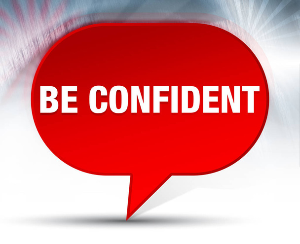 Be Confident Red Bubble Background - Photo, Image