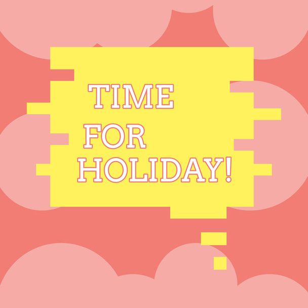 Writing note showing Time For Holiday. Business photo showcasing telling someone that this moment for resting Summer Beach Speech Bubble in Puzzle Piece Shape for Presentation Ads. - Photo, Image