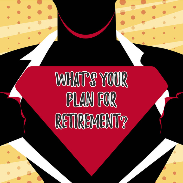 Conceptual hand writing showing What S Your Plan For Retirementquestion. Business photo text Thought any plans when you grow old Man Opening his Shirt to reveal the Blank Triangular Logo. - Photo, Image
