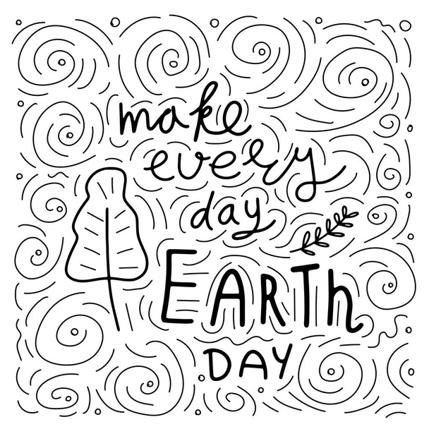Happy Earth day. Conceptual handwritten phrase. Hand drawn typography poster. T shirt hand lettered calligraphic design. Inspirational vector typography. 22 april. - Vector, Image