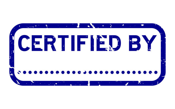 Grunge parola certificata blu con punto nero per la firma timbro sigillo di gomma quadrato su sfondo bianco
 - Vettoriali, immagini