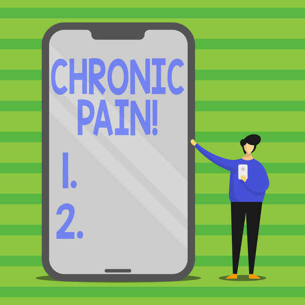 Word writing text Chronic Pain. Business concept for normal sensation alerts us to possible injury last twelve weeks Man Presenting Huge Blank Screen Smartphone while Holding Another Mobile. - Photo, Image