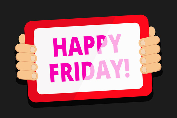 Word writing text Happy Friday. Business concept for starting fresh week after weekend welcoming it with smile Color Tablet Smartphone with Blank Screen Handheld from the Back of Gadget. - Photo, Image