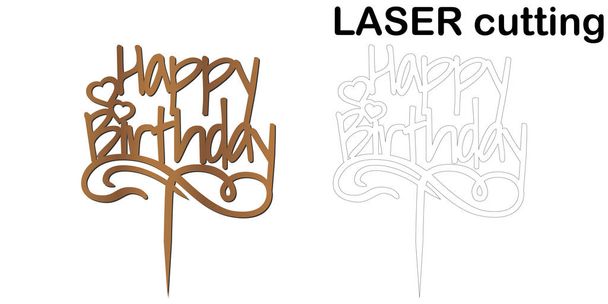 Sign Happy birthday cake topper for laser or milling cut. - Vector, Image