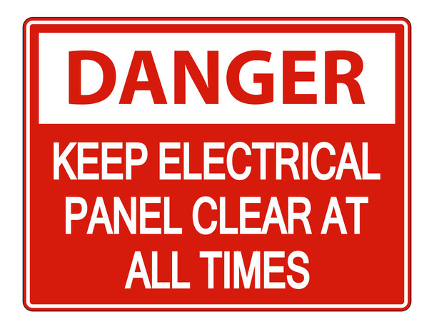 Perigo Mantenha o painel elétrico claro em todos os momentos Sign on white ba
 - Vetor, Imagem