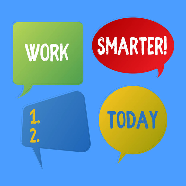 Escribiendo una nota que muestra Work Smarter. Foto de negocios mostrando su mejor a eficiente y productivo que el tiempo perdido Speech Bubble Sticker en diferentes formas y chat múltiple
. - Foto, Imagen