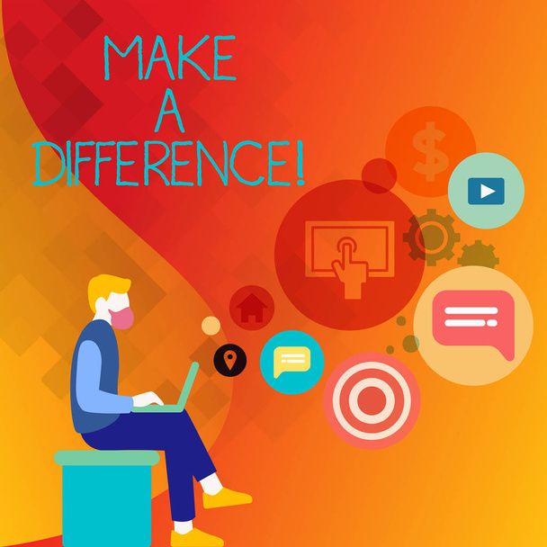 Text sign showing Make A Difference. Conceptual photo have significant effect or non on demonstrating or situation Man Sitting Down with Laptop on his Lap and SEO Driver Icons on Blank Space. - Photo, Image