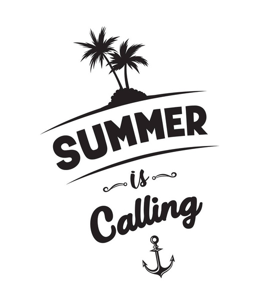 Summer is calling emblems or logo badge with hand drawn calligraphy. Black vector lettering design for vacation tour on a white background. Typographic symbol with a palms and anchor - Vector, Image
