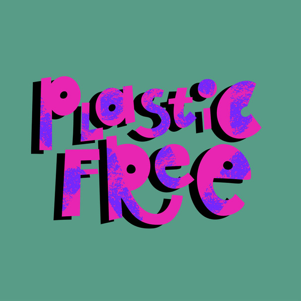 Plastic free cartoon lettering - Vector, Image