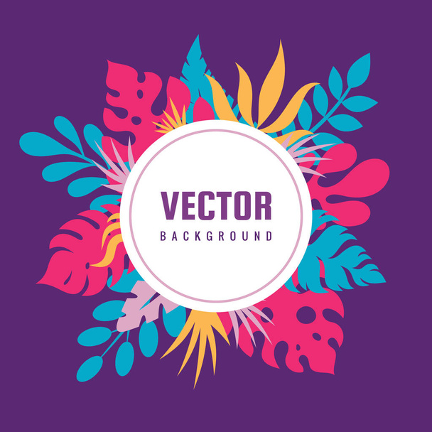 Circle concept poster vector illustration with leaves of exotic plants. Tropical paradise banner template. Spring, autumn or summer frame background. Foliage invitation card template. Graphic design.  - Vetor, Imagem