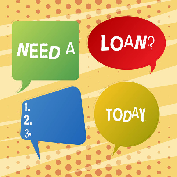 Handwriting text writing Need A Loan question. Concept meaning amount of money that is borrowed often from bank Blank Speech Bubble Sticker in Different Shapes and Color for Multiple Chat. - Photo, Image