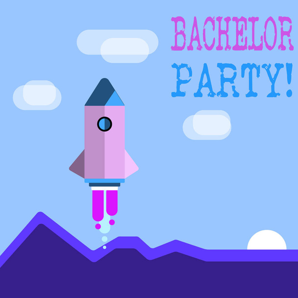 Word writing text Bachelor Party. Business concept for given for analysis who is about to get married attended by men Colorful Spacecraft Shuttle Rocketship Launching for New Business Startup. - Photo, Image