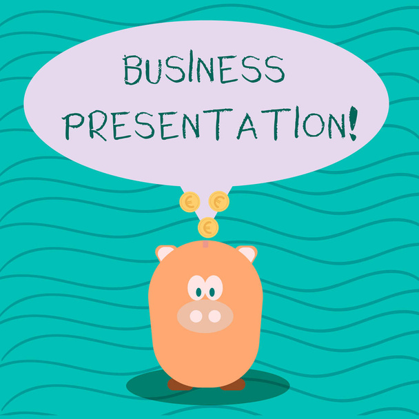 Text sign showing Business Presentation. Conceptual photo Demonstration or to present a new idea or product Color Speech Bubble with Gold Euro Coins on its Tail Pointing to Piggy Bank. - Photo, Image