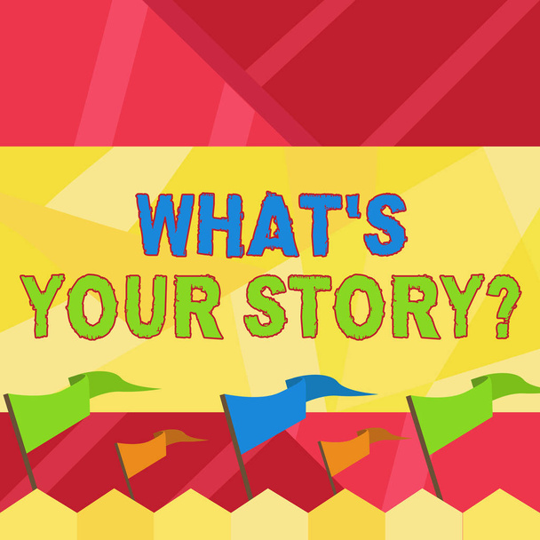 Word writing text What S Is Your Story question. Business concept for being asked by someone about my own journey from beginning till now Blank Solid Colorful Pennant Streamer Flag on Stick Mounted on - Photo, Image