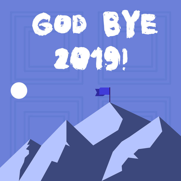 神 Bye 2019 を示すメモを書く。日と旗のバナーの時間を示す影と昨年の山の終わりに別れたときや、最後の年の最後に良い願いを表現するビジネス写真. - 写真・画像