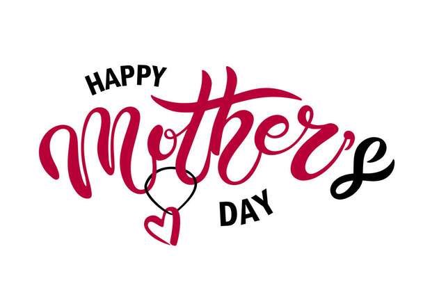 Happy Mother's Day. Hand drawn lettering. Vector illustration - Vector, Image