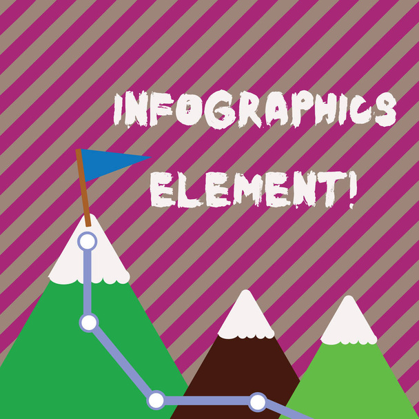 Text sign showing Infographics Element. Conceptual photo visual image used to represent information or data Three Mountains with Hiking Trail and White Snowy Top with Flag on One Peak. - Fotografie, Obrázek