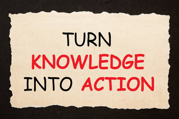 Turn Knowledge Into Action - Photo, Image