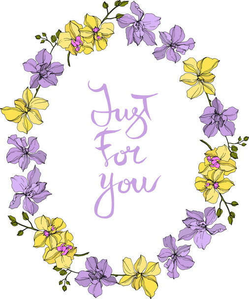 Vector wreath of orchid flowers isolated on white with just for you lettering - Vector, Image