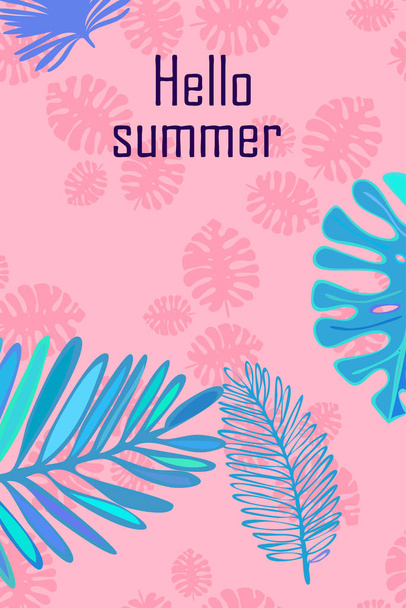 Leaves of tropical plants. Color summer postcard, summer vacation. Vector background. - Vecteur, image