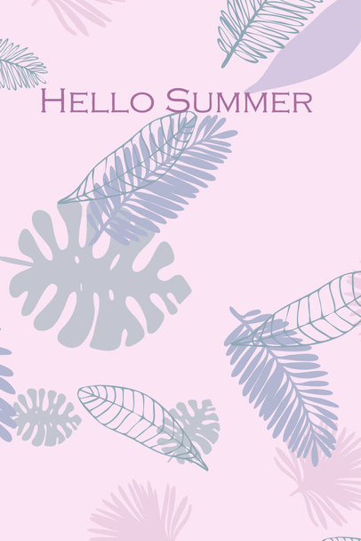 Leaves of tropical plants. Color summer postcard, summer vacation. Vector background. - Вектор, зображення