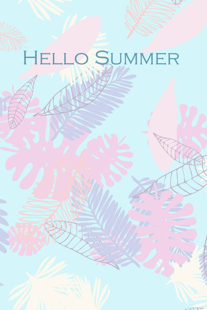 Leaves of tropical plants. Color summer postcard, summer vacation. Vector background. - ベクター画像