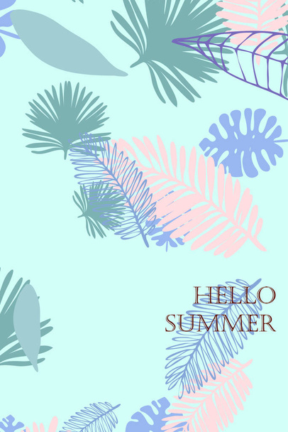 Leaves of tropical plants. Color summer postcard, summer vacation. Vector background. - Vektor, obrázek