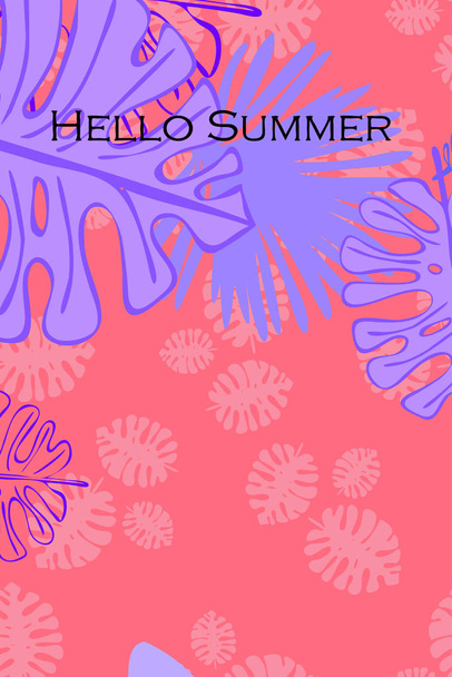Leaves of tropical plants. Color summer postcard, summer vacation. Vector background. - Διάνυσμα, εικόνα
